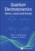Quantum Electrodynamics: Atoms, Lasers and Gravity by Ulrich D. Jentschura