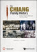 Chiang Family History, The: A Tale of Three Cultures and Chia Keng Village by Bernard Chiang