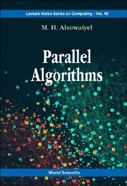 Parallel Algorithms by M. H. Alsuwaiyel