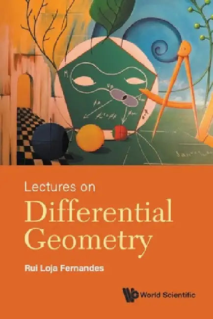 Lectures on Differential Geometry by Rui Loja Fernandes