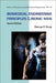 Biomedical Engineering Principles of the Bionic Man (Second Edition) by George K. Hung