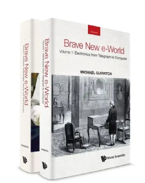 Brave New E-World (in 2 Volumes) by Michael Gurvitch, Luba Ostashevsky