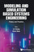 Modeling and Simulation Based Systems Engineering: Theory and Practice by Lin Zhang