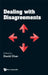 Dealing with Disagreements by Chan David