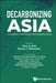 Decarbonizing Asia: Innovation, Investment and Opportunities by Tony A. Verb