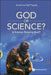 God or Science?: Is Science Denying God? by Antonino del Popolo