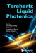 Terahertz Liquid Photonics by XI-Cheng Zhang