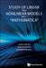 Study of Linear and Nonlinear Models with Mathematica by Czeslaw Maczka