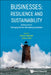 Businesses: Resilience and Sustainability - Evidence from Emerging Market Developing Economies by Reena Marwah