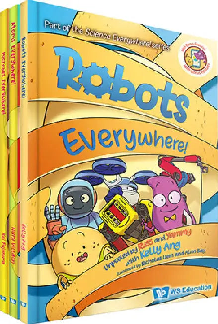 Science Everywhere! (Set 1) by Kelly Su-Fern Ang, Kei Eileen Fujimura, Nury Vittachi