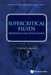 Supercritical Fluids: Properties and Applications by Grazia Lamanna