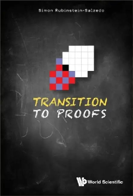 Transition to Proofs by Simon Rubinstein-Salzedo
