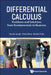Differential Calculus: Problems and Solutions from Fundamentals to Nuances by Veselin Jungic