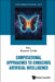 Computational Approaches to Conscious Artificial Intelligence by Antonio Chella