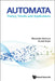 Automata: Theory, Trends, and Applications by Alexander Meduna