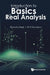 Introduction To The Basics Of Real Analysis by Harendra (V.b.s. Purvanchal University, India) Singh