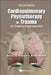 Cardiopulmonary Physiotherapy in Trauma: An Evidence-Based Approach (Second Edition) by Heleen Van Aswegen