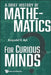 A Brief History of Mathematics for Curious Minds by Krzysztof R. Apt
