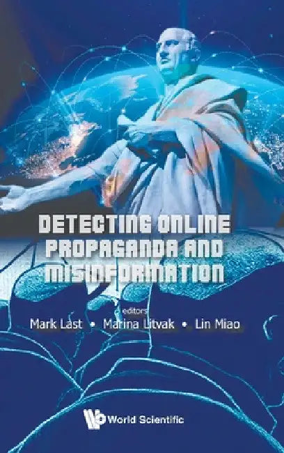 Detecting Online Propaganda and Misinformation by Last Mark