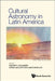Cultural Astronomy in Latin America by Steven Gullberg