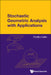 Stochastic Geometric Analysis with Applications by Ovidiu Calin
