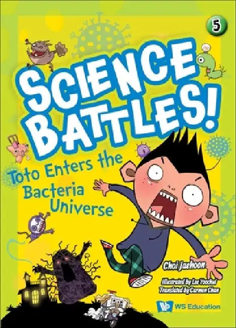 Toto Enters the Bacteria Universe by Jaehoon Choi, Yoochul Lee, Carmen Chan