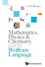 Mathematics, Physics & Chemistry with the Wolfram Language by S. M. Blinder