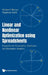 Linear and Nonlinear Optimization Using Spreadsheets: Examples for Prescriptive, Predictive and Descriptive Analytics by Michael J. Brusco