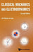 Classical Mechanics and Electrodynamics (Second Edition) by Jon Magne Leinaas