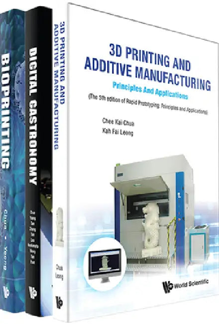 Innovation in 3D Printing Technology: Manufacturing, Food and Biomedical Engineering - Bioprinting: Principles and Applications; Digital Gastronomy: F by Chee Kai Chua, Wai Yee Yeong, Hong Wei Tan