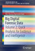 Big Digital Forensic Data: Volume 2: Quick Analysis for Evidence and Intelligence by Darren Quick