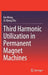 Third Harmonic Utilization in Permanent Magnet Machines by Kai Wang