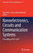 Nanoelectronics, Circuits and Communication Systems: Proceeding of Nccs 2017 by Vijay Nath