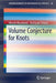 Volume Conjecture for Knots by Hitoshi Murakami