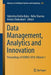 Data Management, Analytics and Innovation: Proceedings of Icdmai 2018, Volume 1 by Valentina Emilia Balas