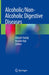 Alcoholic/Non-Alcoholic Digestive Diseases by Hitoshi Yoshiji