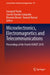 Microelectronics, Electromagnetics and Telecommunications: Proceedings of the Fourth Icmeet 2018 by Ganapati Panda