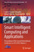 Smart Intelligent Computing and Applications: Proceedings of the Second International Conference on Sci 2018, Volume 2 by Suresh Chandra Satapathy