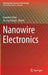 Nanowire Electronics by Guozhen Shen