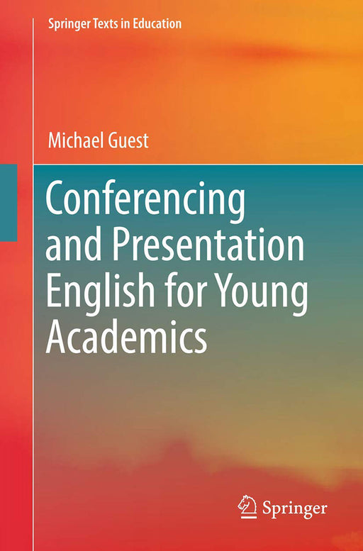 Conferencing and Presentation English for Young Academics- by Guest