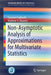 Non-Asymptotic Analysis of Approximations for Multivariate Statistics by Yasunori Fujikoshi