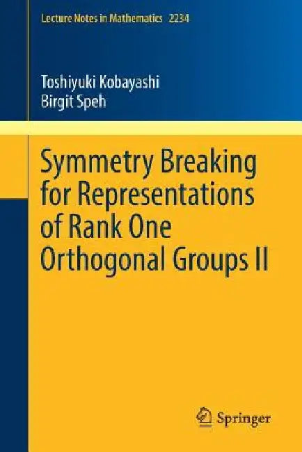 Symmetry Breaking for Representations of Rank One Orthogonal Groups II by Toshiyuki Kobayashi