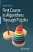 First Course in Algorithms Through Puzzles by Ryuhei Uehara