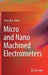 Micro and Nano Machined Electrometers by Yong Zhu