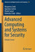 Advanced Computing and Systems for Security: Volume Seven by Rituparna Chaki