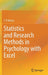Statistics and Research Methods in Psychology with Excel by J.P. Verma