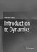 Introduction to Dynamics by Amitabha Ghosh