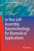 In Vivo Self-Assembly Nanotechnology for Biomedical Applications by Hao Wang