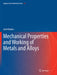 MECHANICAL PROPERTIES AND WORKING OF METALS AND ALLOYS: 264 (SPRINGER SERIES IN MATERIALS SCIENCE) by BHADURI