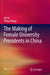The Making of Female University Presidents in China by Kai Yu